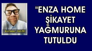 "Enza Home Adana'da Yaşadığımız Mağduriyet"