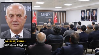 MHP'li Kanlı: "Devlet Bahçeli asrımızın Dede Korkut'udur"