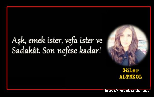 Ahde Vefa | Güler Altunkol'un kaleminden