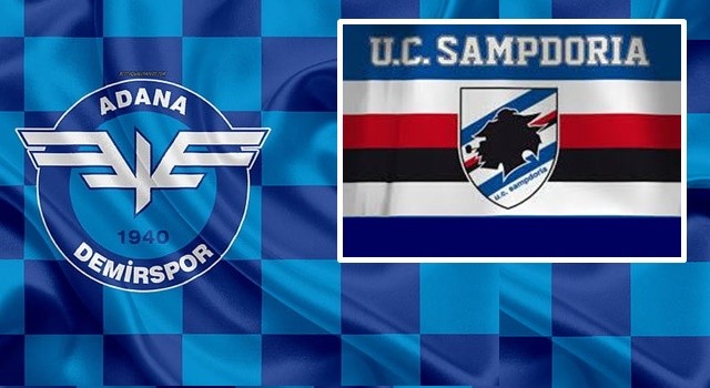 Adana Demirspor Sampdoria ile karşılaşacak