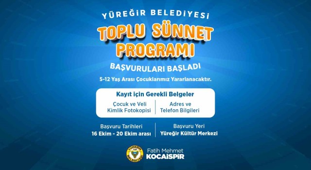 Yüreğir Belediyesi toplu sünnet programı kayıtları başladı