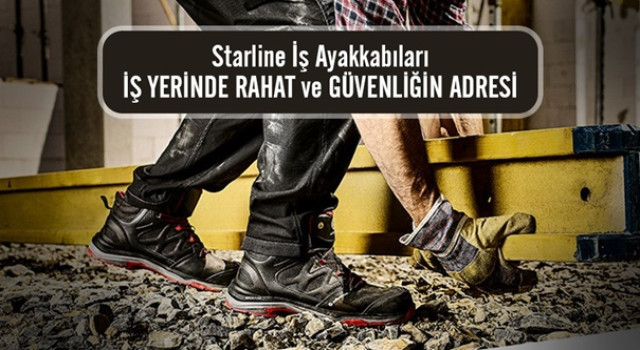 Starline İş Ayakkabıları: İşyerinde Rahat ve Güvenliğin Adresi