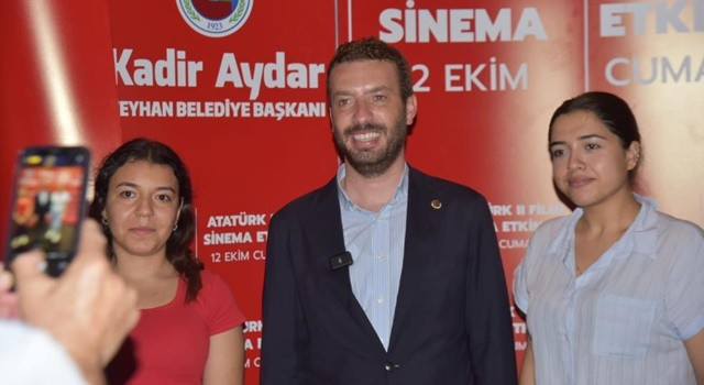 Ceyhan Belediye Başkanı Aydar, Ceyhanlıları "Atatürk 2" filmiyle buluşturdu