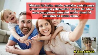 Mutlu Anneler Mutlu Çocuklar Yetiştirir