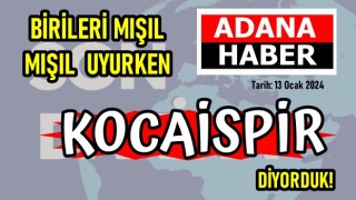 Başkan Kocaispir: “Adana’nın anahtarını Cumhurbaşkanımıza takdim edeceğiz”